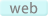 Web
